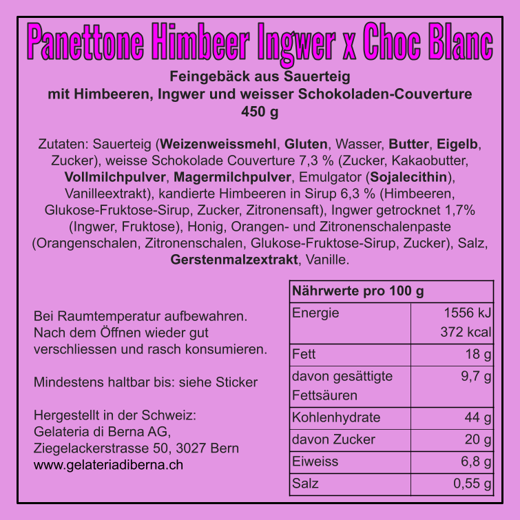 Panettone di Berna -Himbeer Ingwer x Choc Blanc – Bild 2